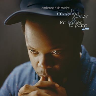 Ambrose Akinmusire -  The Imagined Savior Is Far Easier to Paint